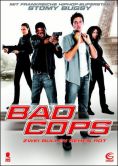 Bad Cops - Zwei Bullen sehen rot