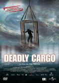 Deadly Cargo