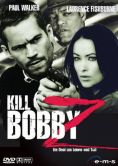 Kill Bobby Z - Ein Deal um Leben und Tod