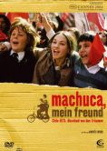 Machuca, mein Freund